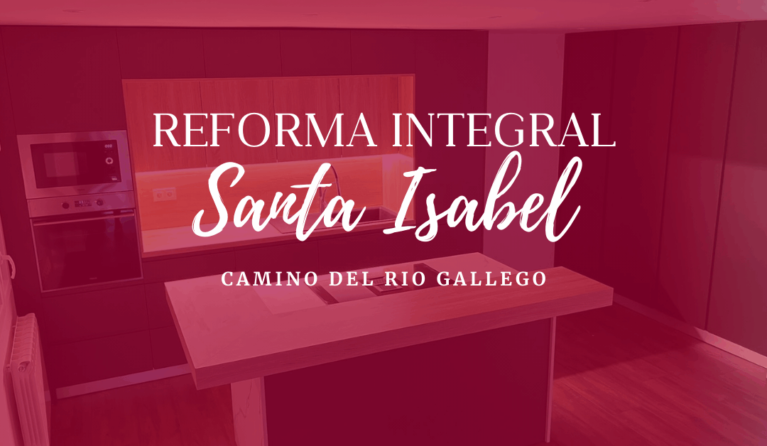 REFORMA SANTA ISABEL